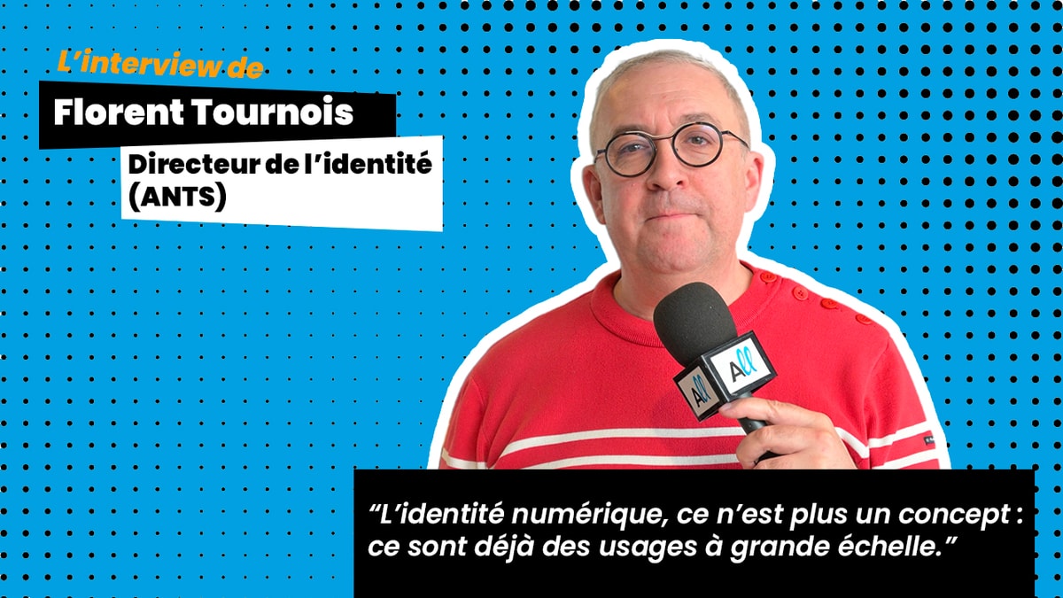 Identité numérique : l’ANTS accélère sur la vérification d’âge et les wallets européens 