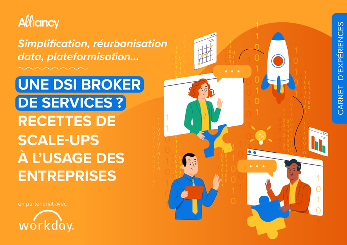 Une DSI broker de services ? Recettes de scale-ups à l'usage des entreprises