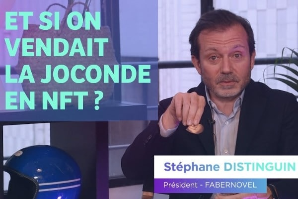 🎥 Et si on vendait la Joconde en NFT ?