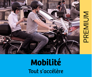 Mobilité : Tout s'accélère !
