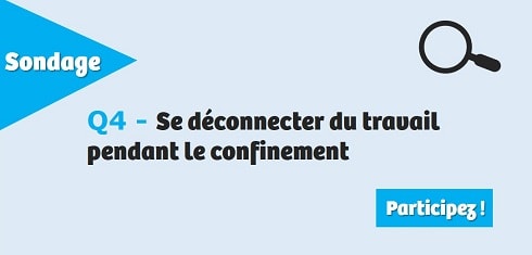 Se déconnecter du travail pendant le confinement