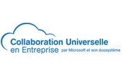 Conférence Collaboration Universelle en Entreprise : ce qu’il faut savoir