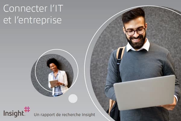 Etude Insight : « Connecter l’IT et l’entreprise »