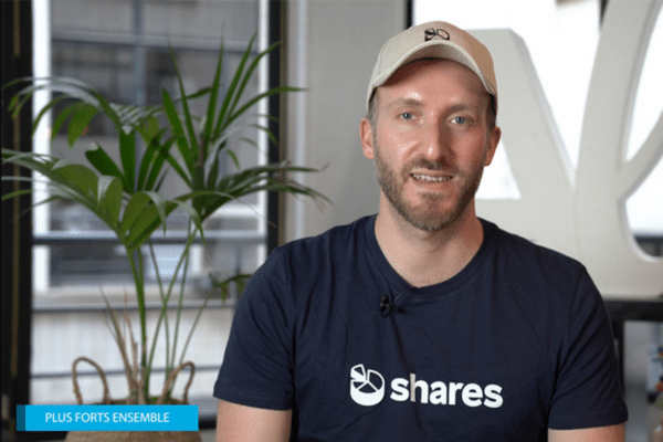 [🎥Plus Forts Ensemble] avec Benjamin Chemla, cofondateur de Shares