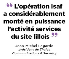 Télécommunications - Depuis Lille, Thales suit l’Otan en Afghanistan