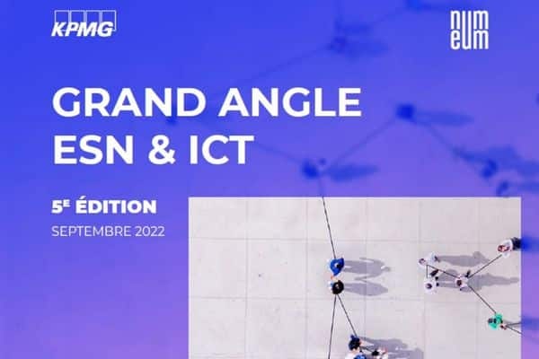 KPMG France et Numeum publient la 5ème édition de « Grand Angle ESN & ICT »