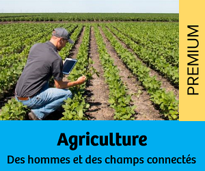 Agriculture : des hommes et des champs connectés
