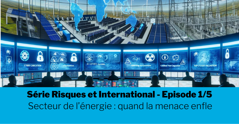 Secteur de l’énergie : quand la menace enfle