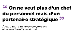 Citation de Alex Landreau, directeur produits et innovation d'Open Portal