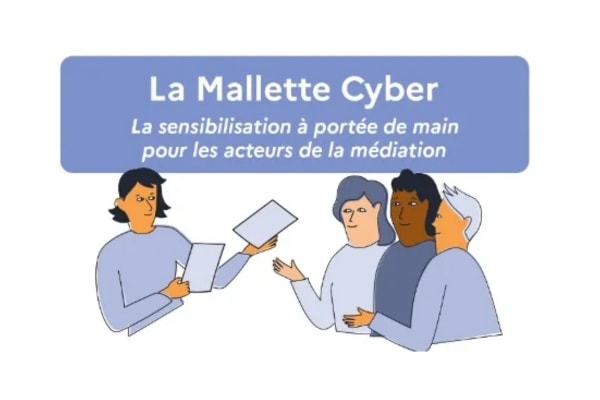 Lancement de la Mallette Cyber pour favoriser l’inclusion numérique