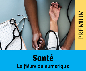 Santé : la fièvre numérique