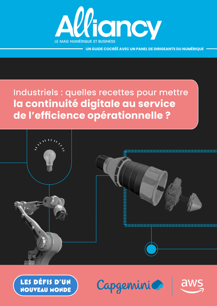 Quelles recettes pour mettre la continuité digitale au service de l’efficience opérationnelle ?