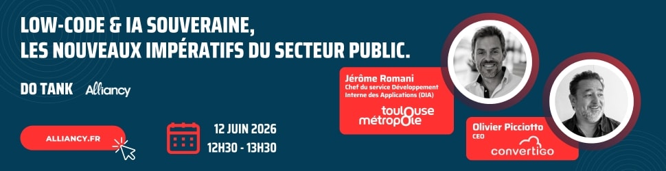 Webinaire : Low-Code & IA Souveraine, les nouveaux impératifs du secteur public.
