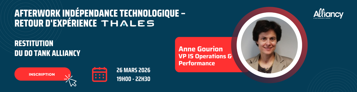 Afterwork Indépendance technologique – Retour d'expérience THALES