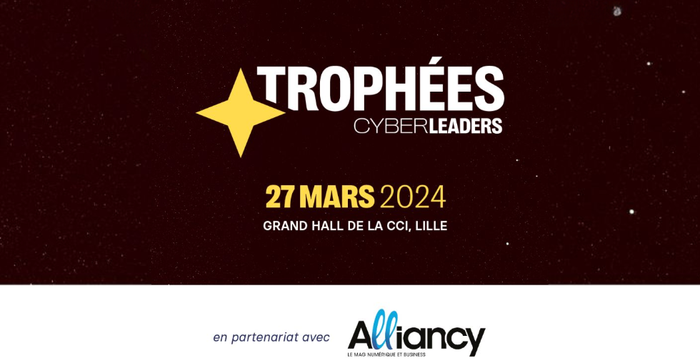 Au Forum InCyber des trophées CyberLeaders